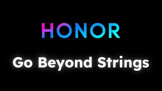 Go Beyond Strings - Honor Ringtone