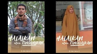 Trailer - HALALKAN atau TINGGALKAN (Part 2)