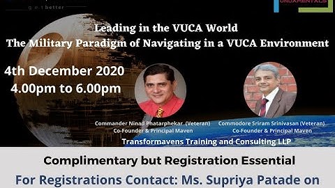 Leading In The VUCA World, The Military Paradigm Of Navigating In A VUCA Environment