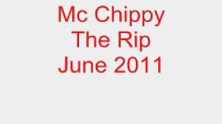 Mc Chippy The Rip June 2011 Track 3.wmv
