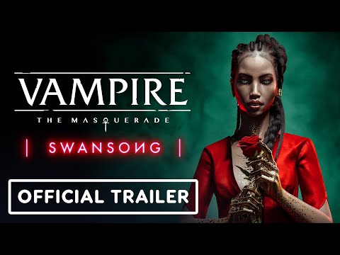 Vampire: The Masquerade Swansong (видео)