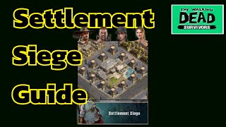 The Walking Dead: Survivors Settlement Siege Guide screenshot 3