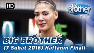 Big Brother Türkiye | 101. Bölüm | HAFTANIN FİNALİ | 7 Şubat 2016 ⭐⭐⭐