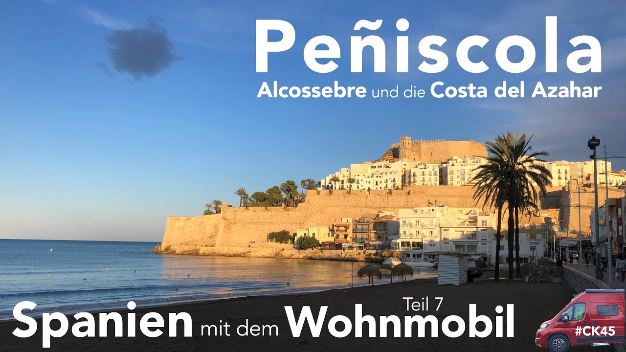 Die Costa del Azahar, Alcossebre und Peñiscola. Frankreich-Spanien mit dem Wohnmobil (7)