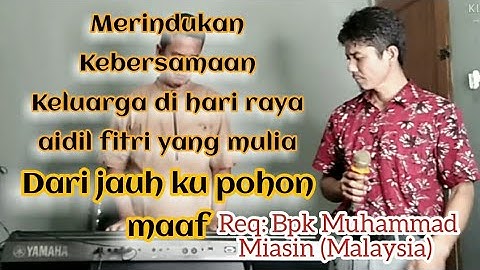 Tembang Melayu Nostalgia_Dari Jauh Kupohon Maaf_@Lodi tambunan Official