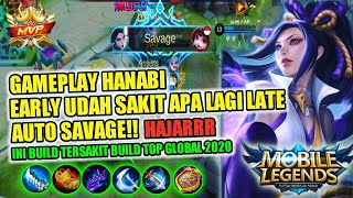 HANABI BEST BUILD 2020| CARI SAVAGE  MUDAH SEKALI BUILD TERSAKIT