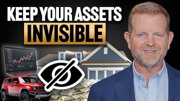 3 Steps To Making Your Assets Invisible to Creditors (Legally)