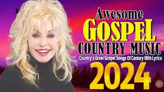 The Very Best of Christian Country Gospel 30 Song - Old Country Gospel Songs Of All Time With Lyrics