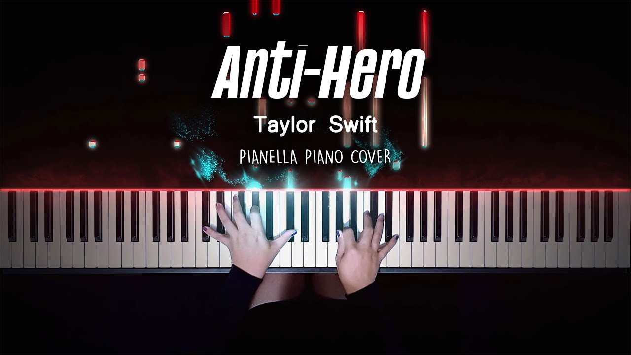 Taylor Swift - Anti-Hero | Piano Cover by Pianella Piano