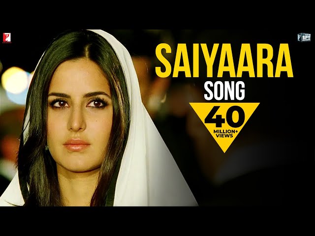 Saiyaara Song | Ek Tha Tiger | Salman Khan | Katrina Kaif | Mohit Chauhan | Tarannum Malik Jain class=