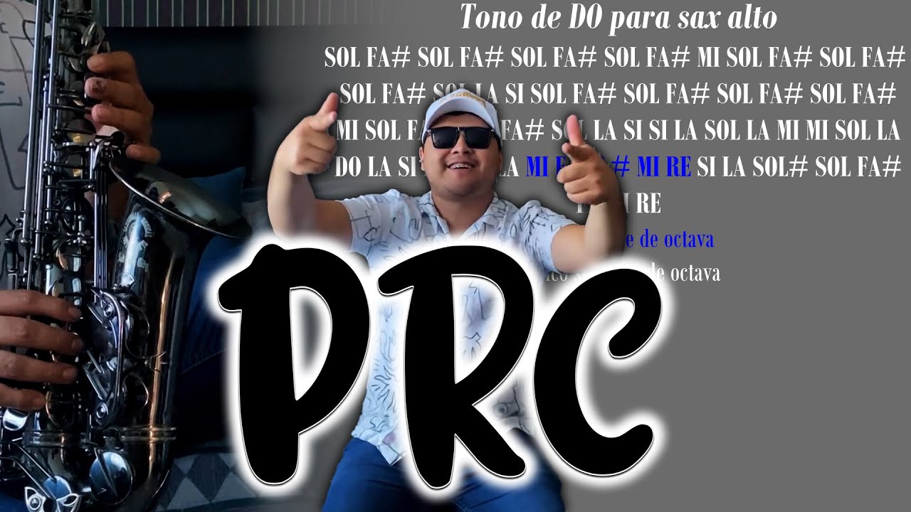 PRC (Peso Pluma, Natanael Cano) tutorial para saxofón YouTube