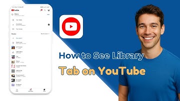 How To See Library Tab On YouTube 2025