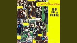 Video thumbnail of "Dr. Alimantado - Born for a Purpose/reason for Living"