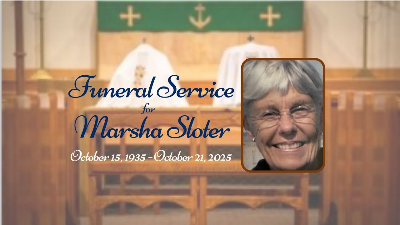Funeral Service for Marsha Sloter (October 25, 2025) - YouTube