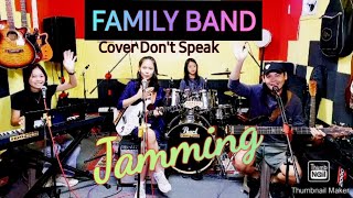 DONT SPEAK_[No Doubt} Full Band COVER @FRANZRhythm Family Band