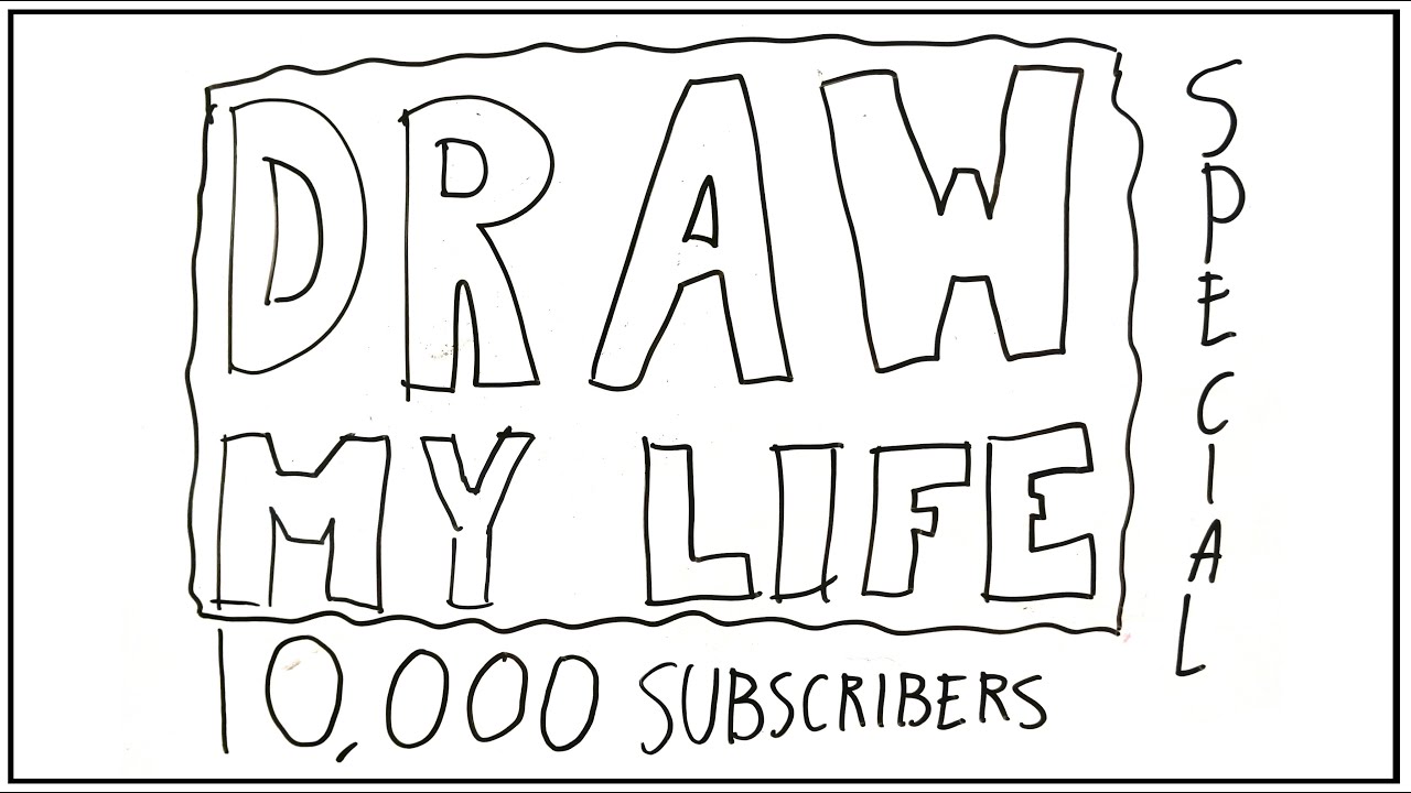 DRAW MY LIFE | 10K SUB SPECIAL - YouTube