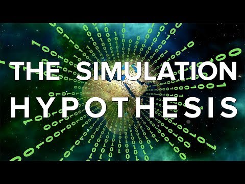 Video: Simulation Hypothesis - Alternative View