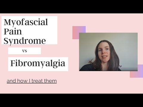 Myofascial pain syndrome vs fibromyalgia and how I treat them