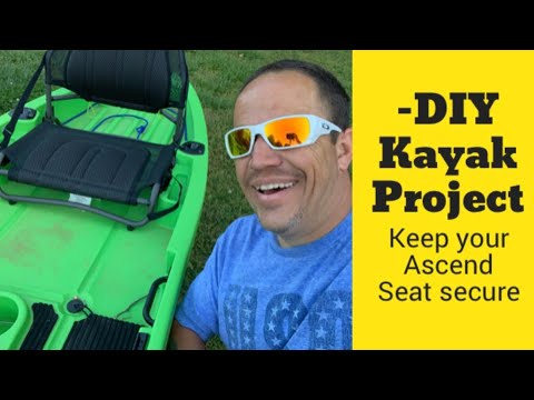 Ascend Kayak Quick and Easy DIY Project - Keeping Your Kayak Seat safe when  you flip.. 