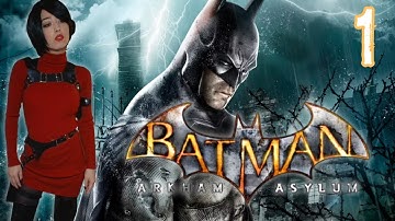 This Is My First Batman Game… and I’m Hooked | Batman Arkham Asylum | Part 1