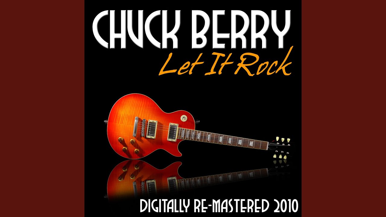 Let It Rock - (Digitally Re-Mastered 2010) - YouTube