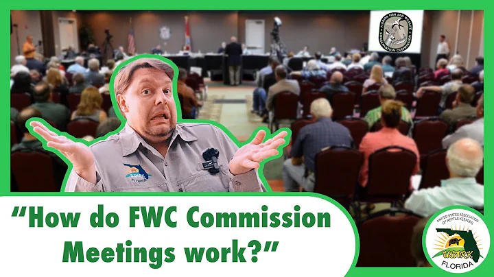 How do FWC Commission Meetings Work?