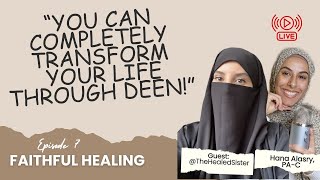 Muslim Life Coach Shares How To Overcome Mental Health Struggles | Faithful Healing Episode 7