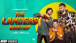 The Landers | Special Mashup | Latest Punjabi Songs 2021 | IDMedia