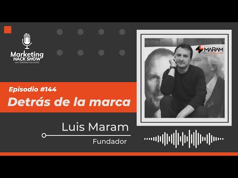 144. Detrás de la marca de Luis Maram