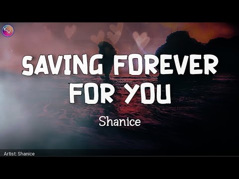 Saving Forever for You | by Shanice | KeiRGee Vibes