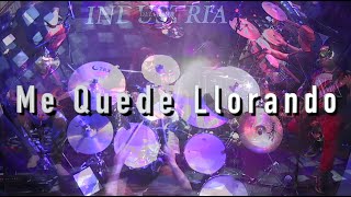 Video thumbnail of "Me quede Llorando - Unplugged - Industria Del Amor"