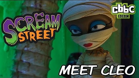 Scream Street - Meet Cleo - CBBC
