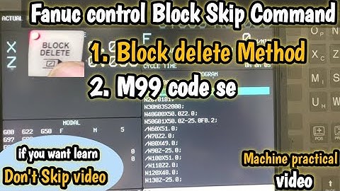 how to skip block in cnc program | cnc optional block skip | fanuc block skip parameter