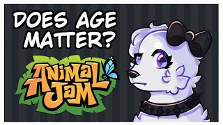 Does Age Matter on Animal Jam?
