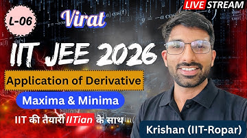 L-06 | Maxima and Minima | Application of Derivatives  for jee #jee #jeeadvanced #jeemains #iitjee