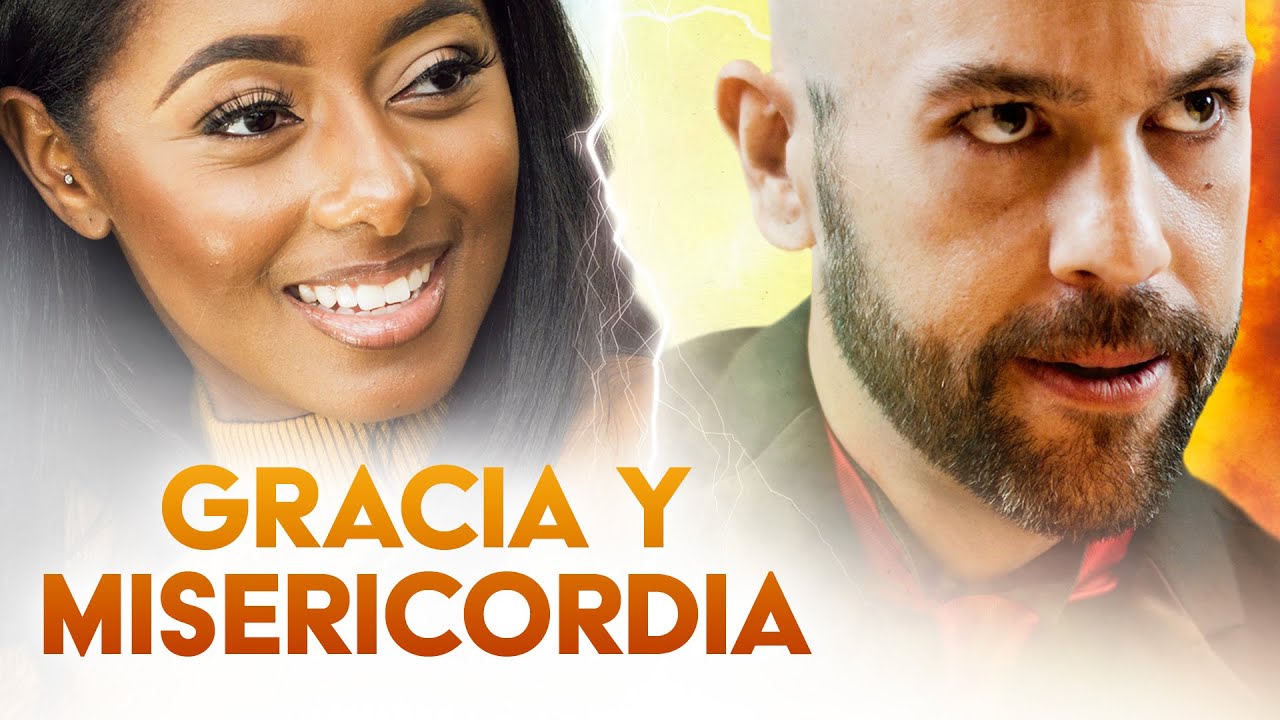 Gracia y Misericordia | Peliculas  Completas en Espanol | Kamry Williams