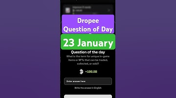 Dropee Question of Day Code 23 January | Dropee Question of Day | Dropee Today Question of Day