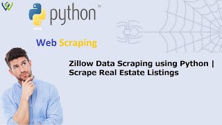 Zillow Data Scraping using Python | Scrape Real Estate Listings screenshot 4