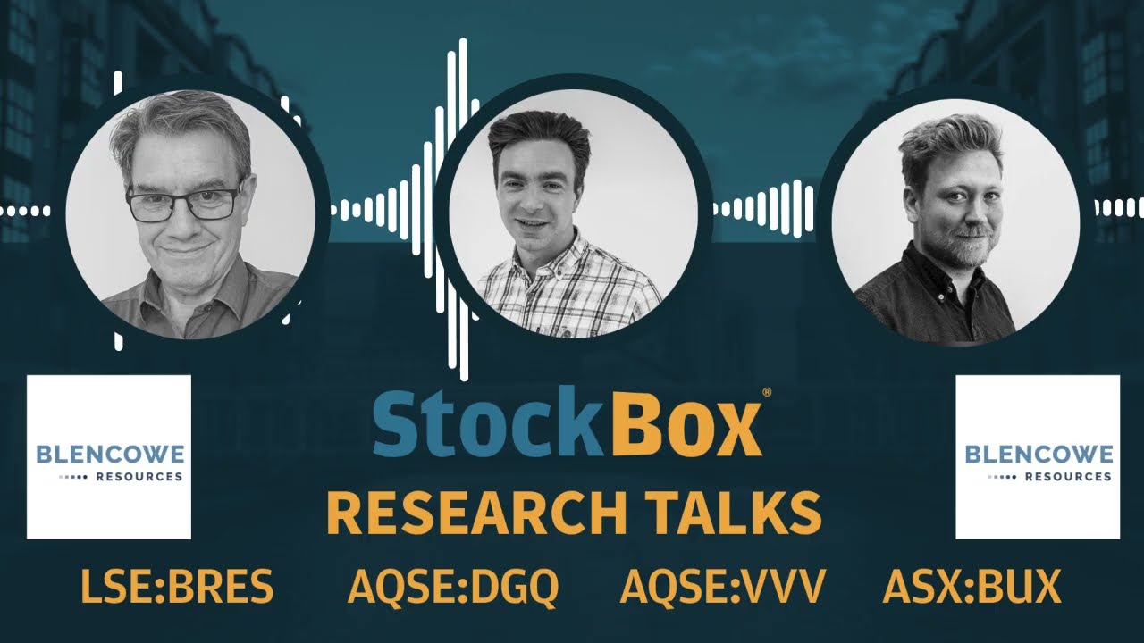 Research Talks ft Blencowe Resources, Delta Gold Technologies, VVV Sports, Buxton Resources