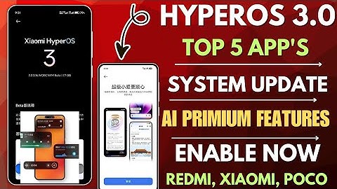 OMG HyperOS 3.0 Top 5 System App