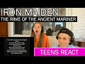 Teens Reaction - Iron Maiden ( The Rime Of The Ancient Mariner ) Lyrics