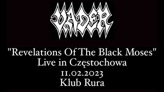 VADER - REVELATIONS OF THE BLACK MOSES (live in Częstochowa 11.02.2023, Revelations of the Wicked)