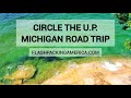 UP Michigan road trip with amazing views - Places to visit in the Upper Peninsula Michigan