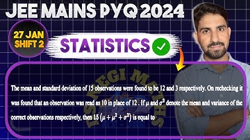 The mean and standard deviation of 15 observations were found to be 12 and 3 respectively. On rechec