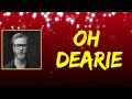 Matt berninger  oh dearie lyrics