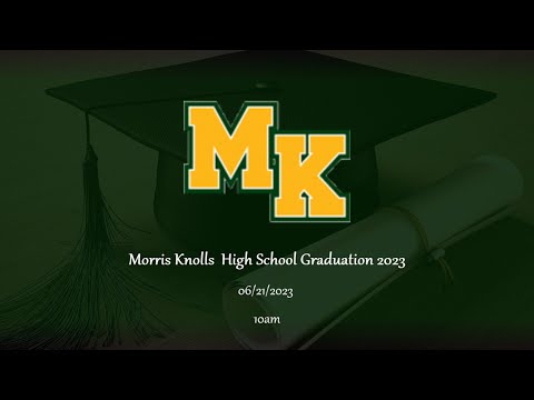 Morris Knolls High School Graduation