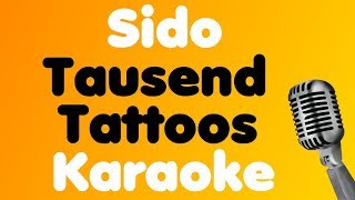 Sido • Tausend Tattoos • Karaoke