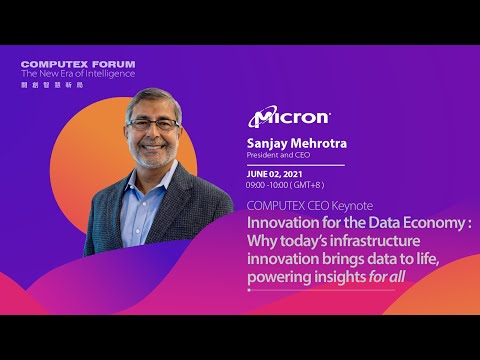 COMPUTEX Micron CEO Keynote - Innovation for the Data Economy