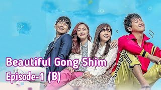 Beautiful Gong Shim Ep-1(B)