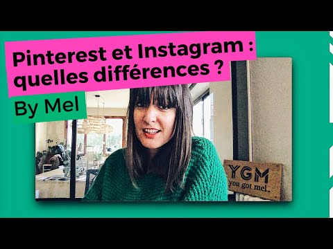 Vidéo: Différence Entre Pinterest Et Instagram